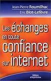 Les Echanges en toute confiance sur Internet