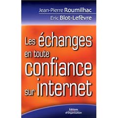 Les Echanges en toute confiance sur Internet