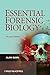Essential Forensic Biology