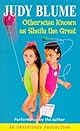 Otherwise Known as Sheila the Great