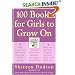 100 Books for Girls to Grow On
