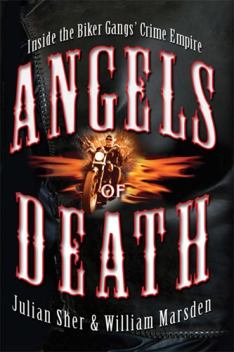 Angels of Death: Inside the Biker Gangs' Crime Empire by Da Capo Press