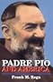 Padre Pio and America