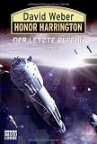 Honor Harrington 26: Der letzte Befehl