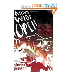 Mind Wide Open: Why You Are What You Think (Penguin Press Science)
