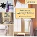 Victoria Romantic Window Style (Victoria Magazine)