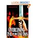 Overcoming Evil in the Last Days