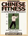Chinese Fitness: A Mind/Body Approach - Qigong for Healthy and Joyful Living (Qigong - health & healing)