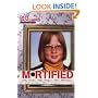 Mortified: Real Words. Real People. Real Pathetic.