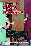 Bo And The Night Intruder
