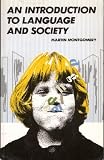 Introduction to Language and Society (Studies in Communication)