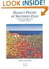 Dialect Poetry of Southern Italy: Texts and Criticism: A Trilingual Edition (Italian Poetry in Translation, Vol. 2) (Italian Poetry in Translation, V. 2)