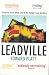 Leadville: A Biography of the A40