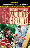 Far from the Madding Crowd