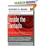 Inside the Tornado: Strategies for Developing, Leveraging, and Surviving Hypergrowth Markets