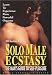Solo Male Ecstasy:Guide to Self Pleas