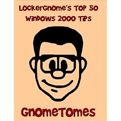 Lockergnome's Windows 2000 Training Manual