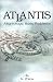 Atlantis: Atlantology - Basic Problems