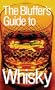 The Bluffer's Guide to Whisky (Bluffer's Guides)