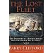 The Lost Fleet: The Discovery of a Sunken Armada from the Golden Age of Piracy