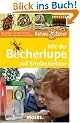 Mit der Becherlupe auf Entdeckertour. Nature Scout: Entdecken und Experimentieren. Mit vielen Tipps f�r Junior-Forscher
