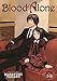 Blood Alone, Vols. 1-3