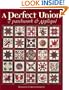 A Perfect Union of Patchwork and Applique