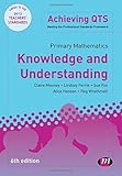 Primary mathematics : knowledge and understanding