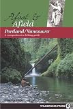 Wilderness Press Afoot & Afield Portland/Vancouver (Afoot & Afield)