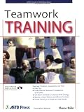 Teamwork Training (ASTD Trainers Workshop)