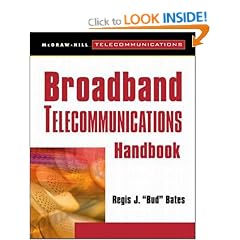 Broadband Telecommunications Handbook (McGraw-Hill Series on Computer Communications)