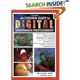 An Essential Guide to Digital Underwater Photography: A Complete How-To Guide