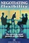 Negotiating Flexibility: The Role of the Social Partners and the State