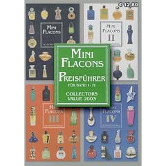 Mini Flacons International 2003: F�r Band 1, 2, 3 (ohne Classic-Teil) und 4
