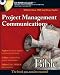 Project Management Communications Bible
