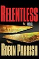 Relentless (Dominion Trilogy)