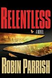 Relentless (Dominion Trilogy)
