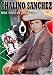 Chalino Sanchez: Una Vida de Peligros...