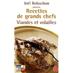 Viandes et volailles : Recettes de grands chefs
