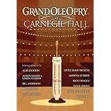Grand Ole Opry at Carnegie Hall (2006)