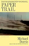 Paper Trail: Essays