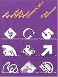 Notes on Graphic Design and Visual Communication