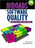 Inroads to Software Quality: "How to" Guide and Toolkit