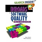 Click here to buy Inroads to Software Quality: How to Guide and Toolkit by  Alka Jarvis and Vern Crandall.