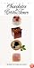 The Book of Chocolates and Petits Fours (Book of...)