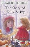 The Story of Holly and Ivy