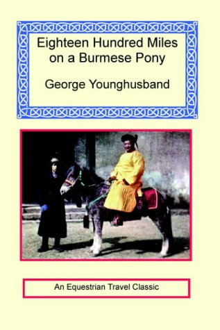 City Travel Guides Discounted  Books : 1800 Miles on a Burmese Pony