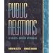 Public Relations: A Values-Driven Approach