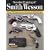 Standard Catalog of Smith & Wesson (Standard Catalog of Smith and Wesson)