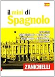 Image de Il mini di spagnolo. Dizionario spagnolo-italiano, italiano-spagnolo